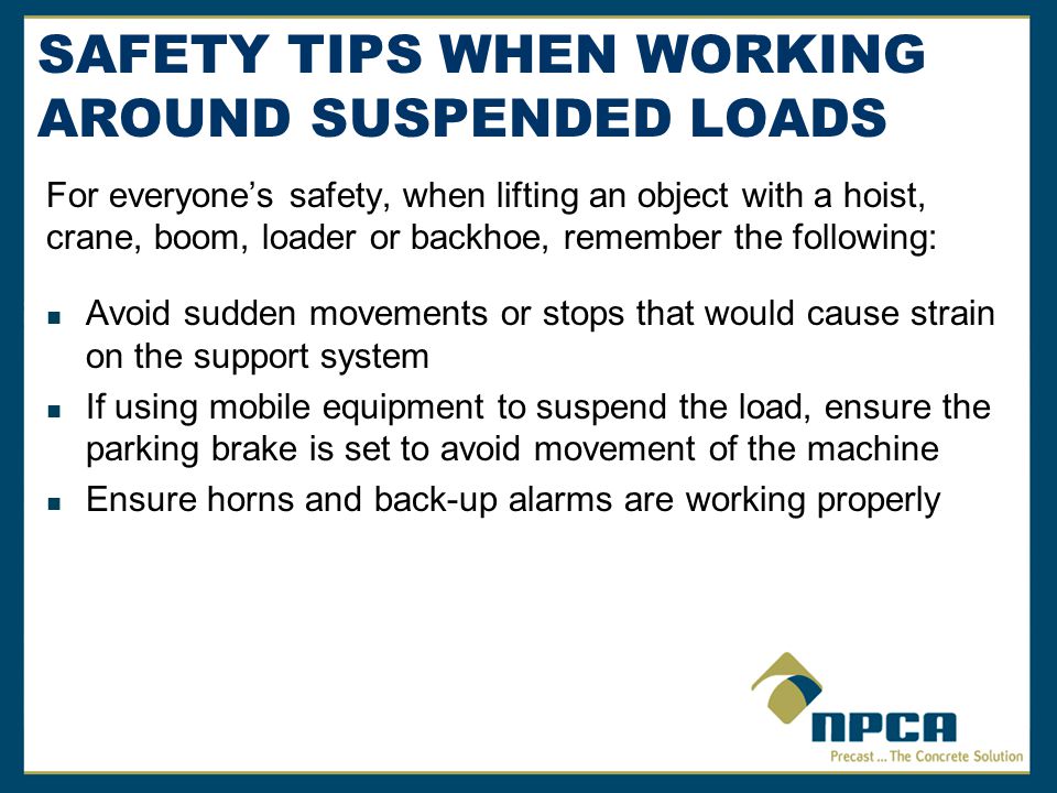 Operating a Suspended Load Zone Safely